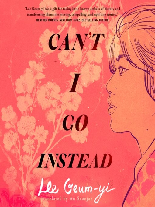 Title details for Can't I Go Instead by Lee Geum-yi - Available